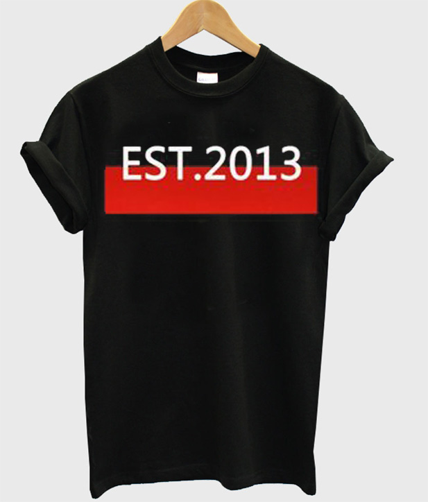 EST 2013 TShirt