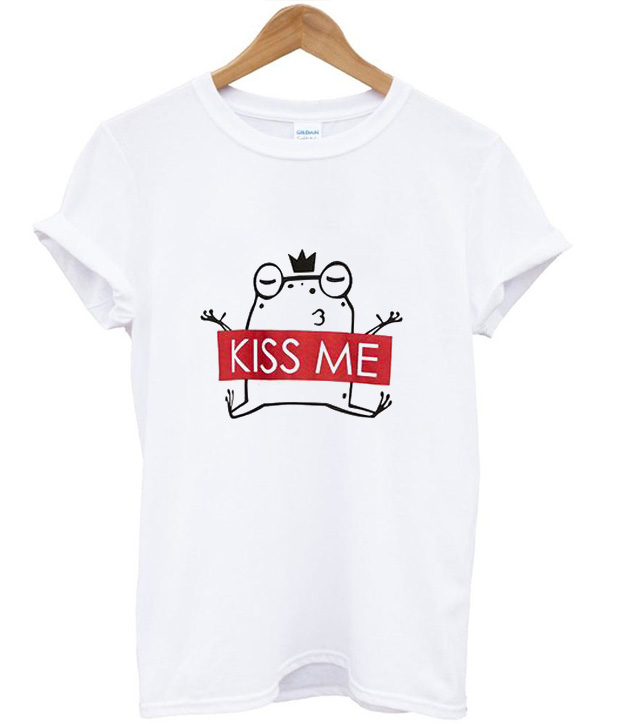 Kiss me TShirt